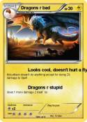 Dragons r bad