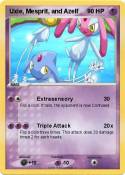 Uxie, Mesprit, and Azelf Uxie, Mesprit,