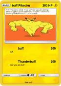 buff Pikachu
