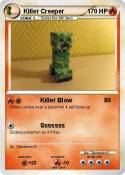 Killer Creeper