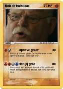 Bob de huisbaas