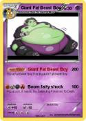 Giant Fat Beast