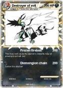 Destroyer of evil Destroyer of