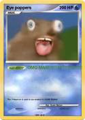 Eye poppers