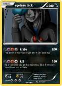 eyeless jack