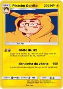 Pikachu Gordão