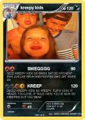 kreepy kids