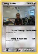 Creepy Stalker