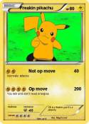 Freakin pikachu