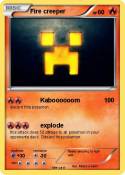 Fire creeper
