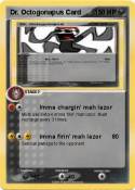Dr. Octogonapus