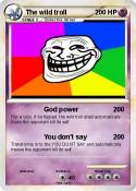 The wild troll