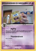 SPOUNGEBOB EX NEEDOO SPOUNGEBOB EX