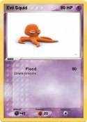 Evil Squid