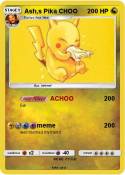 Ash,s Pika CHOO