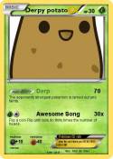 Derpy potato