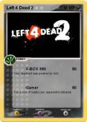 Left 4 Dead 2 Left 4 Dead 2