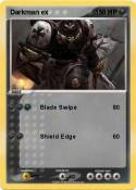 Darkman ex