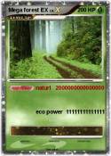 Mega forest EX
