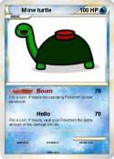 M ine turtle