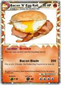 Bacon 'N' Egg