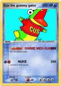 Gus the gummy