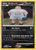 super fat kid