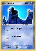 i like cookies