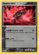 shadow killer