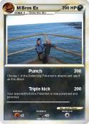 M Bros Ex