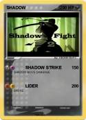 SHADOW