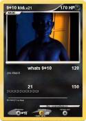 9+10 kid