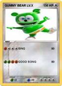 GUMMY BEAR LV.X
