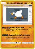 DA KILLER GOOSE