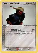 Dead Justin