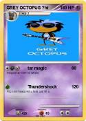 GREY OCTOPUS
