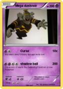 Mega dusknoir