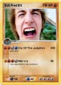 Evil Fred EX