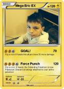 Mega Eric EX