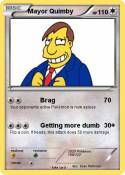 Mayor Quimby Mayor Quimby