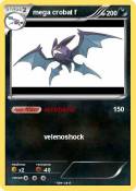 mega crobat f mega crobat f