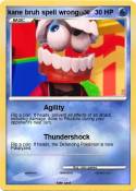 kane bruh spell