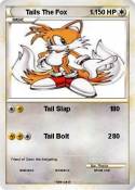 Tails The Fox 1, Tails The Fox