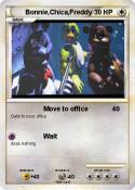 Bonnie,Chica,Freddy