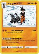 drip goku 100%