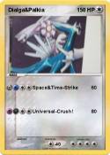Dialga&Palkia