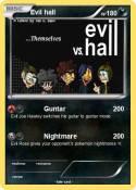 Evil hall
