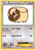 pug in a taco