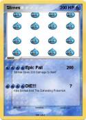 Slimes