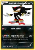 shadow the